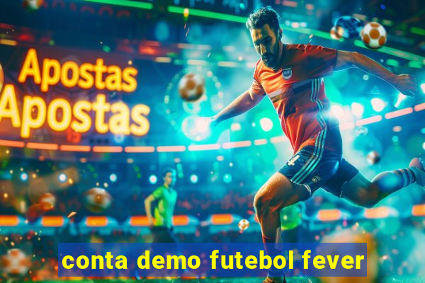 conta demo futebol fever